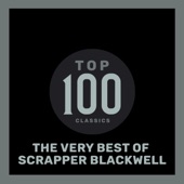 Scrapper Blackwell - How Long, How Long Blues