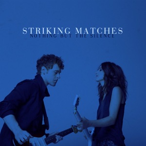 Striking Matches - Hanging On a Lie - 排舞 音乐