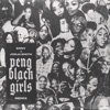 Peng Black Girls Remix - Single