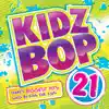 Stream & download Kidz Bop 21