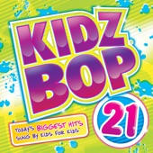 KIDZ BOP Kids - You Make Me Feel…
