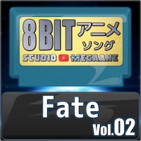 Fate 8bit, Vol. 02
