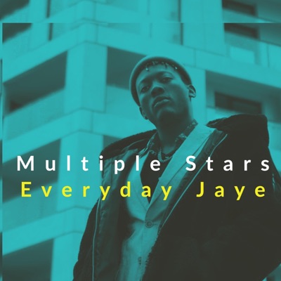 Everyday Jaye - Single