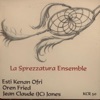 Ensemble La Sprezzatura Abstract (feat. Esti Kenan Ofri) La Sprezzatura Ensemble