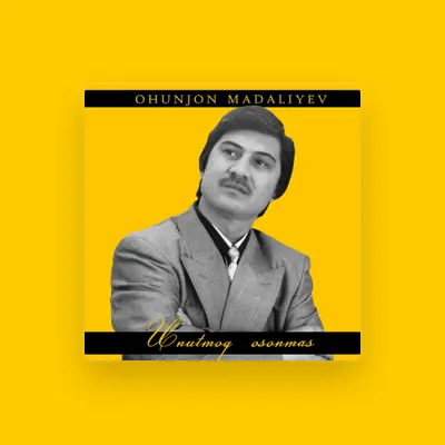 Listen to Ohunjon Madaliyev, watch music videos, read bio, see tour dates & more!