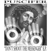 Don't Shoot The Messenger - EP artwork