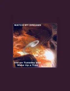 Listen to Die on Tuesday and Wake up a Tree, watch music videos, read bio, see tour dates & more!