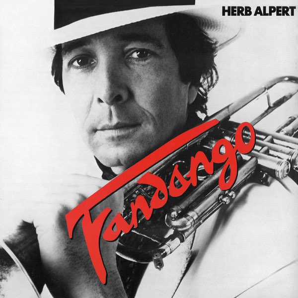 ハーブ・アルパート　　ファンダンゴとレッド・ホットの2枚セット Fandango - ハーブ・アルパートのアルバム - Apple Music