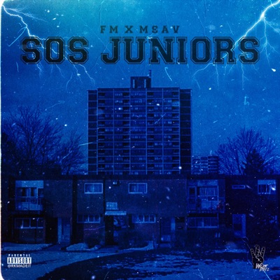 SOS Junior (FM x Msav) - Single