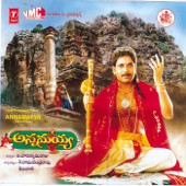 Annamayya (Original Motion Picture Soundtrack) - M.M. Keeravani