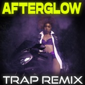 Afterglow (Trap Remix) artwork