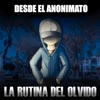 La Rutina del Olvido