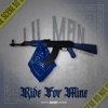 Ride for Mine (feat. ayoobandoo) - Single