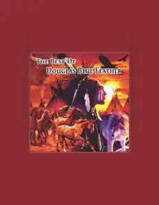 Douglas Blue Featherを聴いたり、ミュージックビデオを鑑賞したり、経歴やツアー日程などを確認したりしましょう！