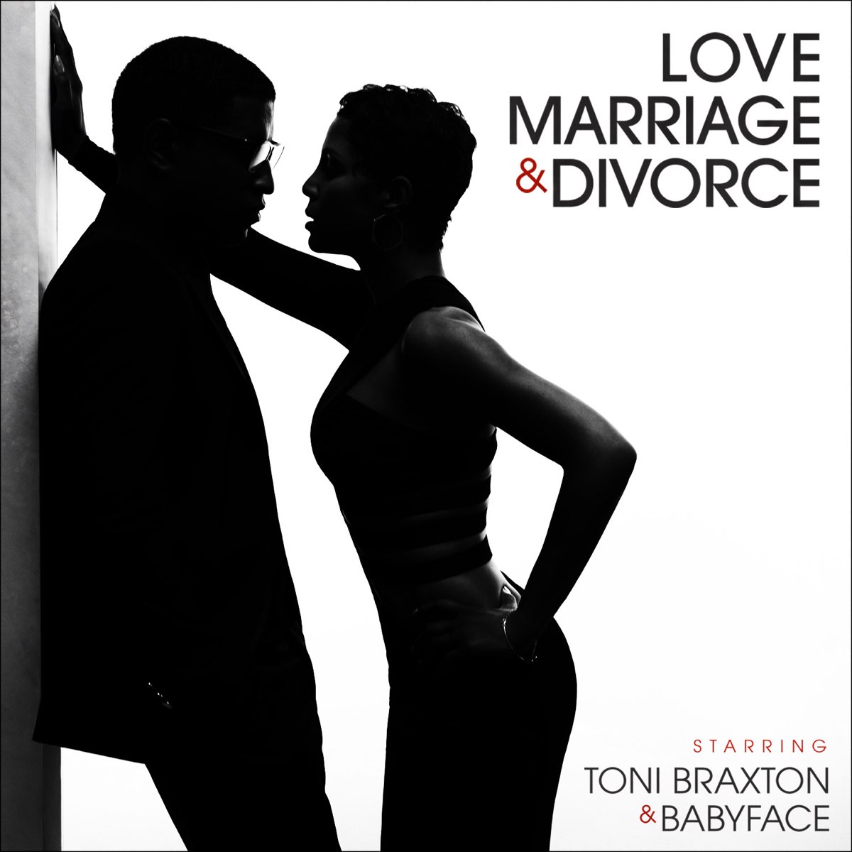 Love, Marriage? & Divorce - Album by Toni Braxton & Babyface - Apple Music