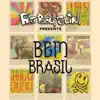 Stream & download Fatboy Slim Presents Bem Brasil