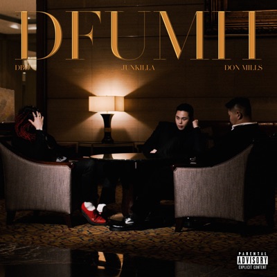 Don't Fuck Up My High (feat. Dbo & Don Mills) - Single