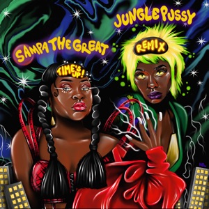Time’s Up (Remix) [feat. Junglepussy] - Single
