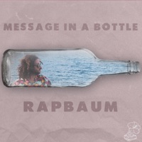 Message In a Bottle - Single - Rapbaum