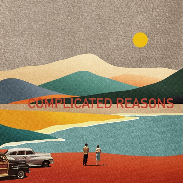 Complicated (Reasons) - EP