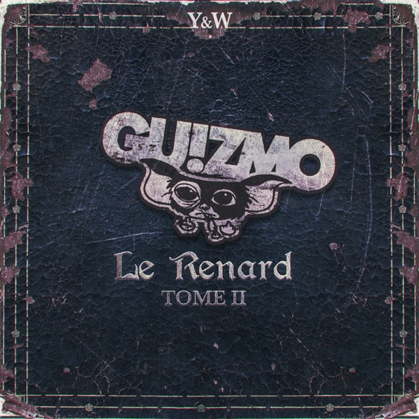 Renard Tome 2 - Single - Guizmo