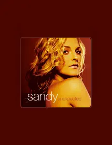 Listen to Sandy, watch music videos, read bio, see tour dates & more!