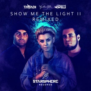Show Me the Light II (Remixed)