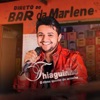 O Ritmo Quente do Arrocha - Direto do Bar da Marlene