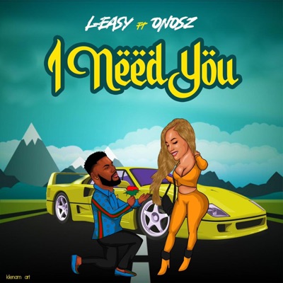 I Need You (feat. Onosz) - Single