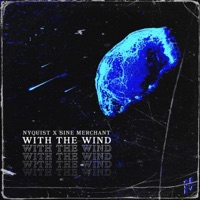 With the Wind - Single - Nyquist & Sine Merchant