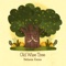 Old Wise Tree (feat. Billy Aryo) - Nathania Karina lyrics