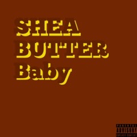 Shea Butter Baby - Single - Tynnelle