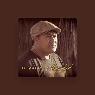 Listen to TJ Taotua, watch music videos, read bio, see tour dates & more!