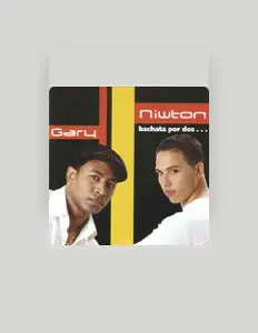 收听 Gary & Niwton、观看音乐视频、阅读小传、查看巡演日期等 ！