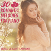 30 Romantic Melodies for Piano - Serge de Saint-Laurent
