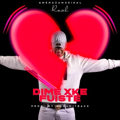 Dime xke fuiste - Single