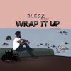 Wrap it up (feat. Jim Jones) [Remix] - Single