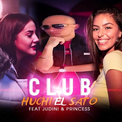 Club (feat. Judini & Princess) - Single