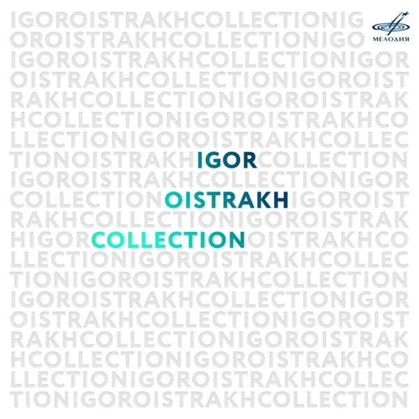 Igor Oistrakh. Collection