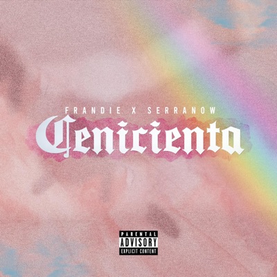 Cenicienta (feat. Serranow) - Single