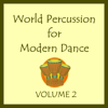 World Percussion for Modern Dance Volume 2 - London Dance Collective