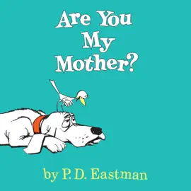Are You My Mother? (Unabridged)