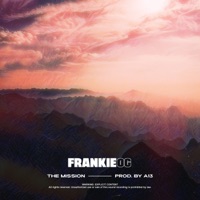 The Mission - Single - FrankieOG