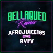Bellaqueo (feat. Rvfv) [Remix] artwork