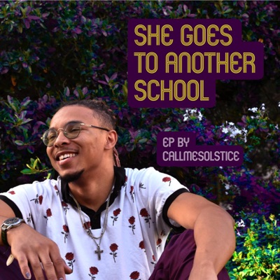 She Goes to Another School - EP