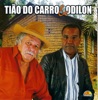 Tião do Carro e Odilon (feat. As Galvão)