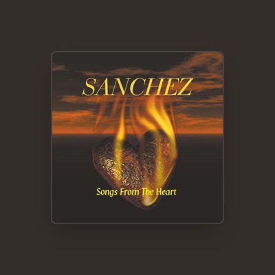 Listen to Sanchez, watch music videos, read bio, see tour dates & more!