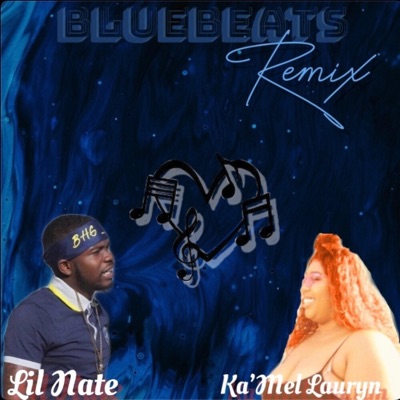 Blue Beats (feat. Lil Nate) [Remix] - Single