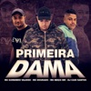 Primeira Dama - Single