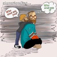 Who Even Am I? - EP - Alunarlanding